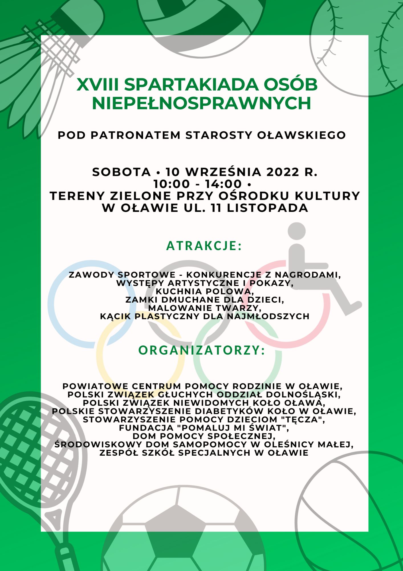 Grafika: plakat spartakiady, na biało - zielonym tle, dookoła różne sprzęty sportowe, wymieniono atrakcje oraz organizatorów